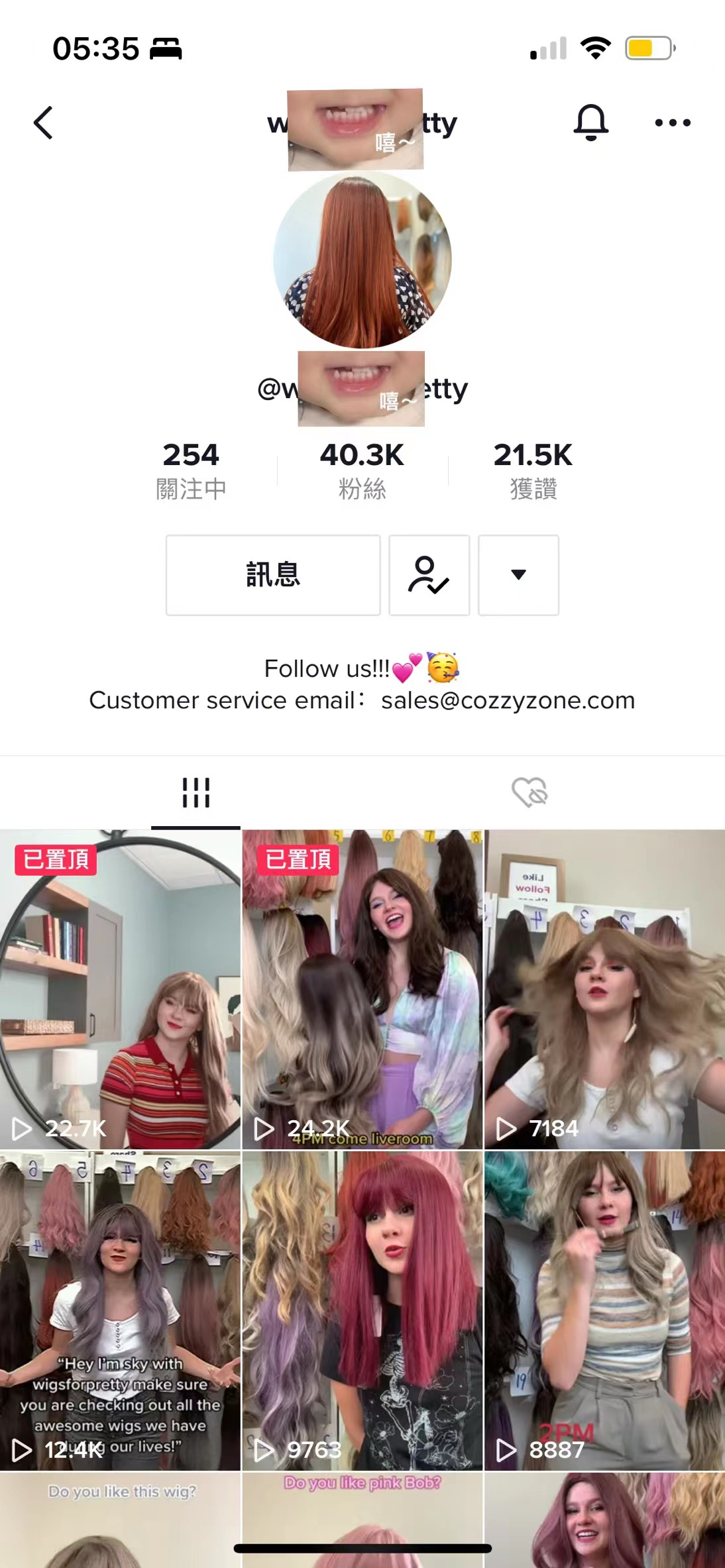 图片展示的是一个TikTok账号主页界面。上方显示时间为05:35,有信号、Wi - Fi和电量图标。头像为一位红发女性,用户名为@w...etty。下方显示关注数254、粉丝数40.3K、获赞数21.5K。个人简介为“Follow us!!!💖😍”,并提供客服邮箱sales@coozyzone.com。下方有“已置顶”视频缩略图,包括一位穿红白条纹衫的女性、一位穿紫色上衣的女性等,视频播放次数和点赞数等信息也一并显示。