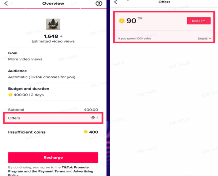 图片展示了TikTok Promote下单页面及优惠券使用页面。左侧页面显示推广目标为更多视频播放量,预算和时长为400.00美元/2天,币种为美元,币种选择为自动,币种数量为400,还有“Recharge”充值按钮。右侧页面有“90 Off”优惠,若花费100+硬币,可点击“Redeem”使用优惠券,下方有“Details”详情按钮。该图片与文档中“Promote下单”场景2“有优惠券下单”内容相关,直观呈现了优惠券下单的操作界面。